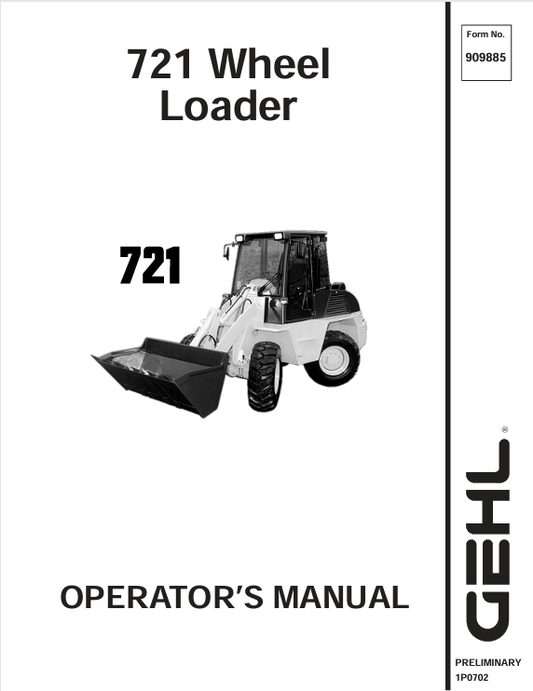 GEHL 721 WHEEL LOADER (909885A) OPERATOR MANUAL - PDF FILE