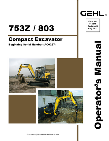 GEHL 753Z, 803 CRAWLER EXCAVATOR (918074D) OPERATOR MANUAL - PDF FILE