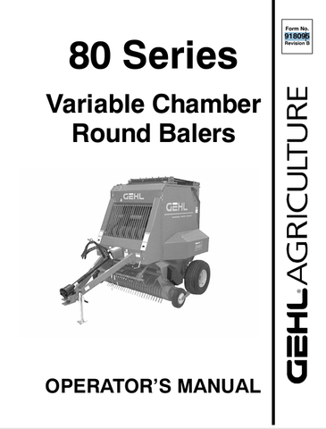 GEHL 80 SERIES (908095B) OPERATOR MANUAL - PDF FILE