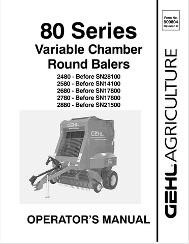 GEHL 80 SERIES VARIBLE CHAMBER (909804) OPERATOR MANUAL PDF DOWNLOAD