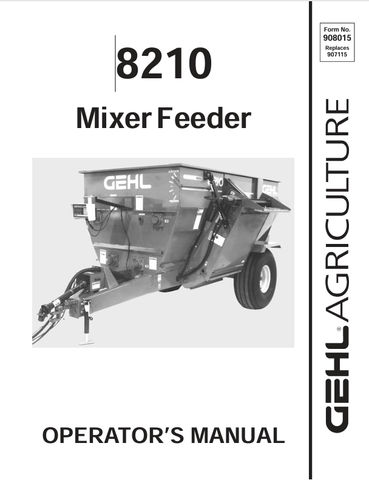 GEHL 8210 MIXED FEEDER (908015A) OPERATOR MANUAL - PDF FILE