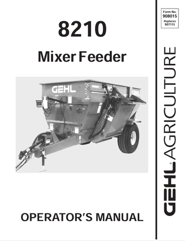 GEHL 8210 MIXER FEEDER (908015) OPERATOR MANUAL PDF DOWNLOAD
