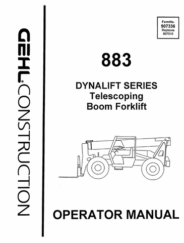 GEHL 883 DYNALIFT SERIES (907336) OPERATOR MANUAL PDF DOWNLOAD