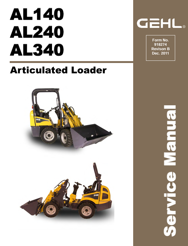 GEHL AL140, AL240, AL340 (918274) SERVICE MANUAL - PDF FILE