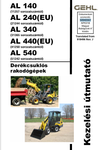 GEHL AL140, AL240, AL340, AL440 (50940567A) OPERATOR MANUAL - PDF FILE