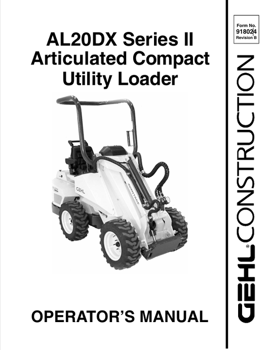 GEHL AL20DX ARTICULATED LOADER (918024B) OPERATOR MANUAL - PDF FILE