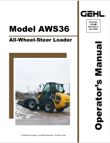 GEHL AWS36 ALL-WHEEL-STEER LOADER (918264C) OPERATOR MANUAL - PDF FILE