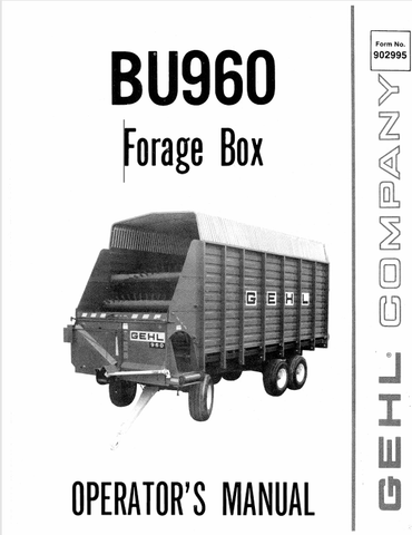 GEHL BU960 FORAGE BOX (902995A) OPERATOR MANUAL - PDF FILE