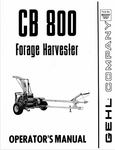 GEHL CB800 FORAGE HARVESTER (902207A) OPERATOR MANUAL - PDF FILE