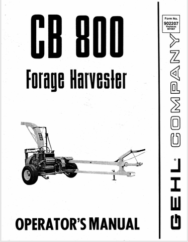 GEHL CB800 FORAGE HARVESTER (902207) OPERATOR MANUAL PDF DOWNLOAD