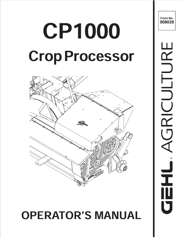 GEHL CP1000 CROP PROCESSOR (908028A) OPERATOR MANUAL - PDF FILE