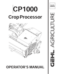 GEHL CP1000 CROP PROCESSOR (908028) OPERATOR MANUAL PDF DOWNLOAD