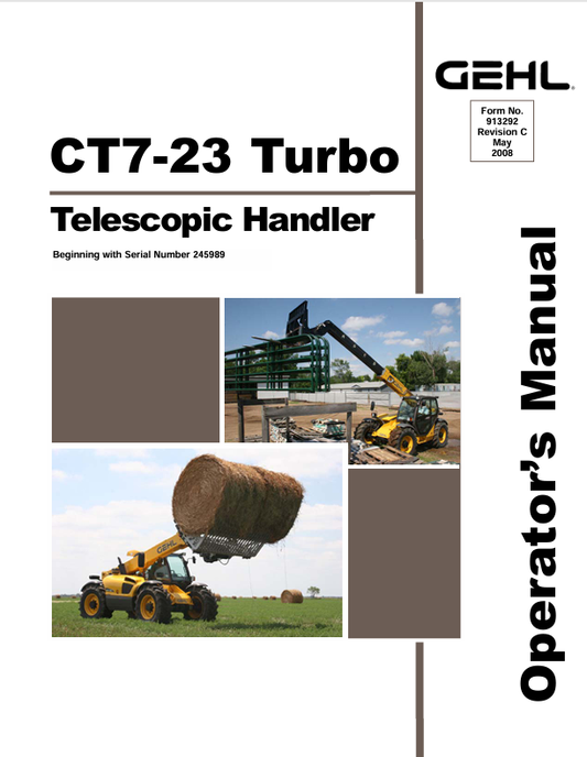GEHL CT7-23 TELESCOPIC HANDLER (913292C) OPERATOR MANUAL - PDF FILE
