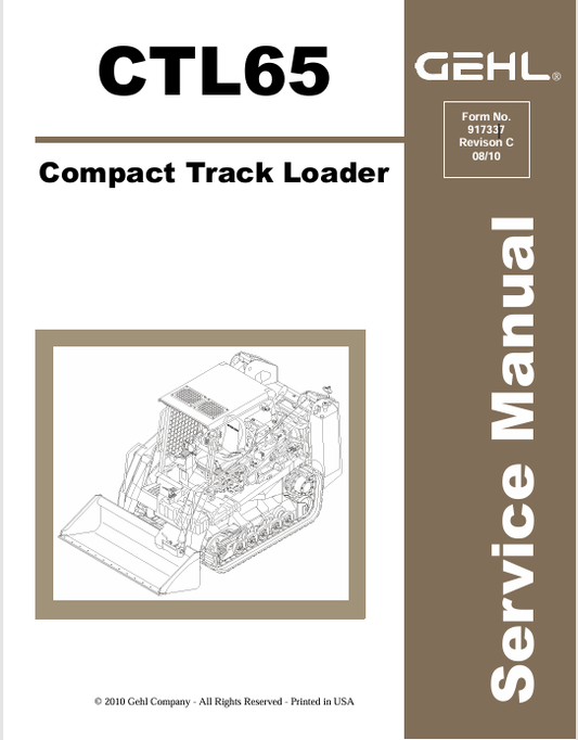 GEHL CTL65 COMPACT TRACK LOADER (917337) SERVICE MANUAL - PDF FILE