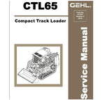 UNLOCK THE FULL POTENTIAL OF YOUR GEHL CTL65 COMPACT TRACK LOADER WITH OUR COMPREHENSIVE SERVICE REPAIR MANUAL IN PDF FORMAT. 