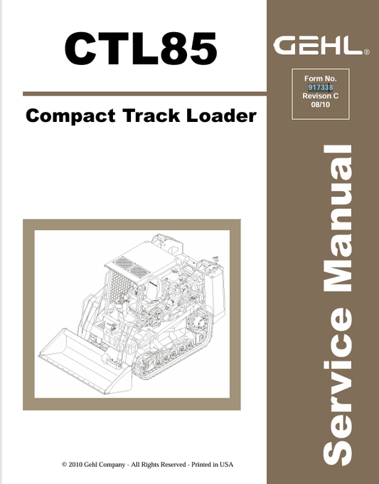 GEHL CTL85 COMPACT TRACK LOADER (917338) SERVICE MANUAL - PDF FILE