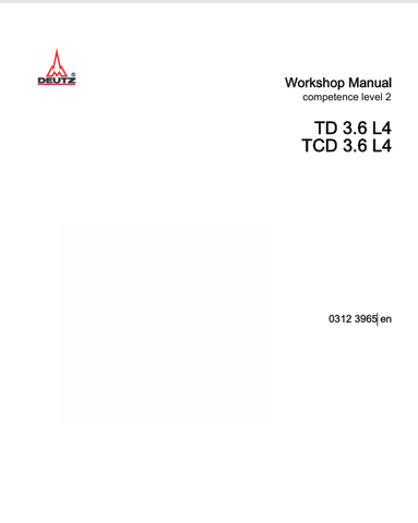 GEHL DEUTZ TD 3.6 L4, TCD 3.6 L4 (03123965) WORKSHOP MANUAL - PDF FILE