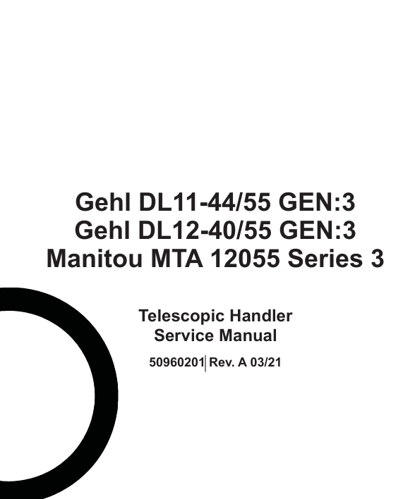 GEHL DL11-44/55, DL12-40/55 TELESCOPIC HANDLER (50960201) SERVICE MANUAL PDF DOWNLOAD
