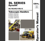 UNLOCK THE FULL POTENTIAL OF YOUR GEHL DL SERIES DYNALIFT (DL7, DL9, DL11, DL12) WITH OUR COMPREHENSIVE OPERATOR’S MANUAL IN PDF FORMAT.