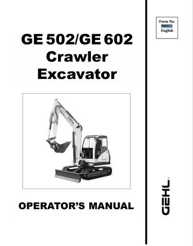 GEHL GE502, GE602 (906931A) OPERATOR MANUAL - PDF FILE