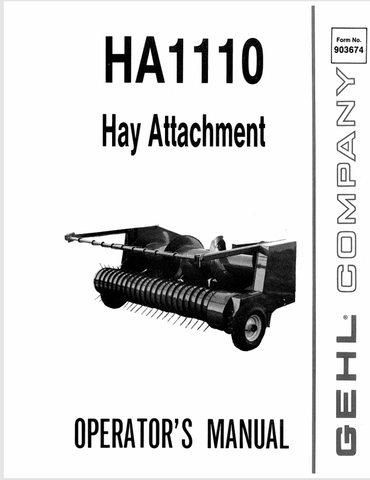 GEHL HA1110 HAY ATTACHMENT (903674A) OPERATOR MANUAL - PDF FILE