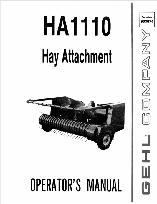 GEHL HA1110 HAY ATTACHMENT (903674A) OPERATOR MANUAL - PDF FILE