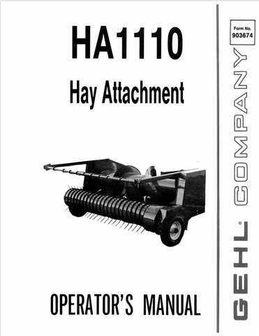 GEHL HA1110 HAY ATTACHMENT (903674A) OPERATOR MANUAL - PDF FILE