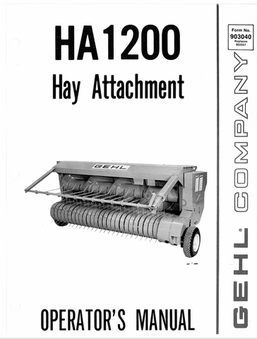 GEHL HA1200 HAY ATTACHMENT (903040) OPERATOR MANUAL PDF DOWNLOAD