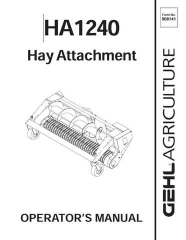 GEHL HA1210 HAY ATTACHMENT (908141) OPERATOR MANUAL PDF DOWNLOAD