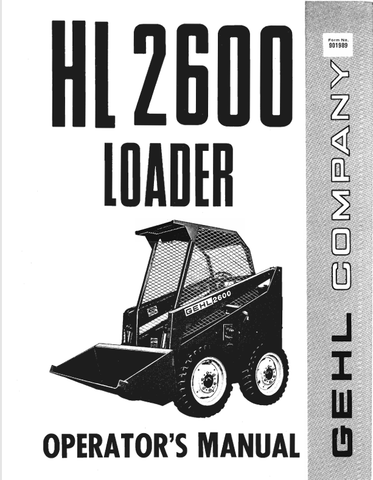 GEHL HL2600 (901989) OPERATOR MANUAL - PDF FILE
