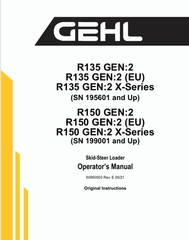 GEHL R135, R150 (50950503) OPERATOR MANUAL - PDF FILE