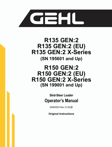 GEHL R135, R150 (50950503) OPERATOR MANUAL PDF DOWNLOAD