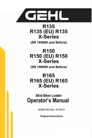 GEHL R135, R150, R165 (50940193) OPERATOR MANUAL - PDF FILE