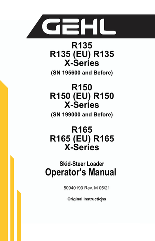 GEHL R135, R150, R165 (50940193) OPERATOR MANUAL PDF DOWNLOAD