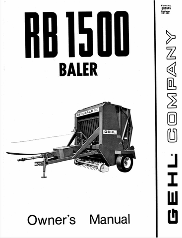 GEHL RB1500 BALER (901645A) OPERATOR MANUAL - PDF FILE