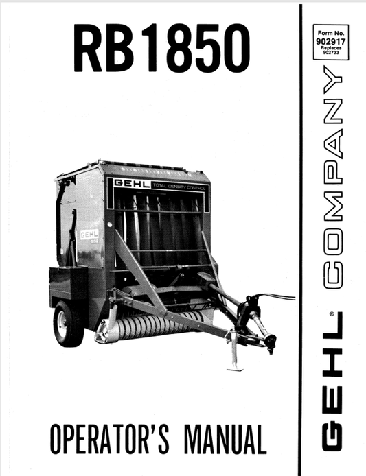 GEHL RB1850 (902917A) OPERATOR MANUAL - PDF FILE