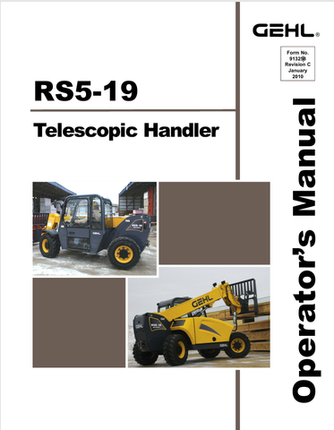 GEHL RS5-19 TELESCOPIC HANDLER (913258C) OPERATOR MANUAL - PDF FILE