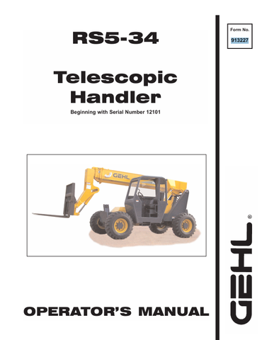 GEHL RS5-34 TELESCOPIC HANDLERS (913227) OPERATOR MANUAL PDF DOWNLOAD