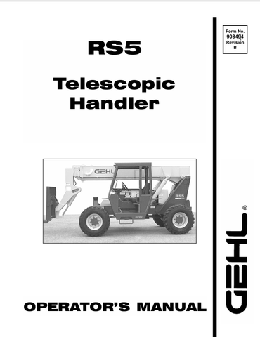 GEHL RS5 (908494B) OPERATOR MANUAL - PDF FILE