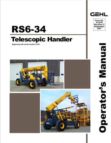 GEHL RS6-34 TELESCOPIC HANDLER (913270C) OPERATOR MANUAL - PDF FILE