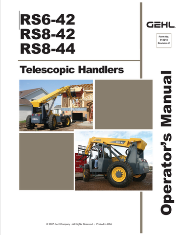 GEHL RS6-42, RS8-42, RS8-44 (913218C) OPERATOR MANUAL - PDF FILE