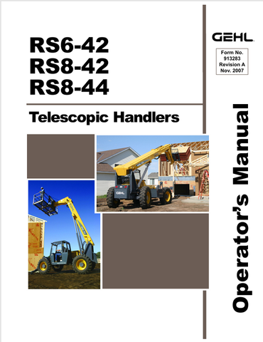 GEHL RS6-42, RS8-42, RS8-44 (913283A) OPERATOR MANUAL - PDF FILE