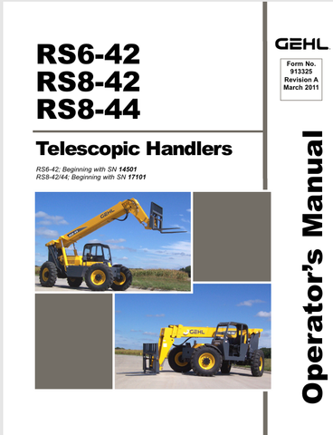 GEHL RS6-42, RS8-42, RS8-44 (913325A) OPERATOR MANUAL - PDF FILE