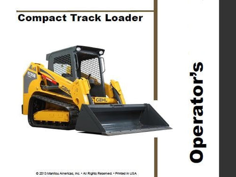 ENHANCE YOUR OPERATIONAL EFFICIENCY WITH THE GEHL RT175, RT210, RT250 COMPACT TRACK LOADER OPERATOR’S MANUAL IN PDF FORMAT.