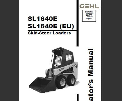 UNLOCK THE FULL POTENTIAL OF YOUR GEHL SL1640E SKID-STEER LOADER WITH THE COMPREHENSIVE OPERATOR’S MANUAL IN PDF FORMAT. 
