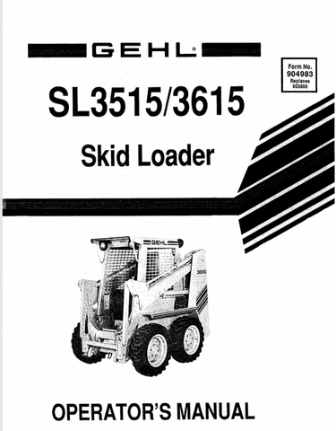 GEHL SL3515, 3615 SKID LOADER (904983) OPERATOR MANUAL PDF DOWNLOAD