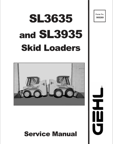 GEHL SL3635 SKID-STEER LOADER (908269) SERVICE MANUAL - PDF FILE