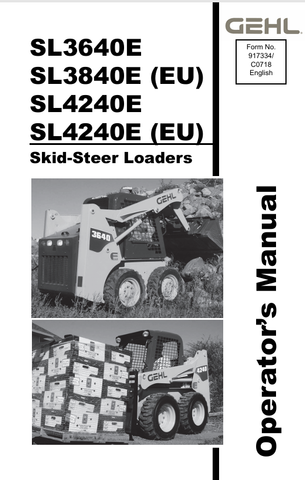 GEHL SL3640E, SL3840E, SL4240E (917334C) OPERATOR MANUAL - PDF FILE