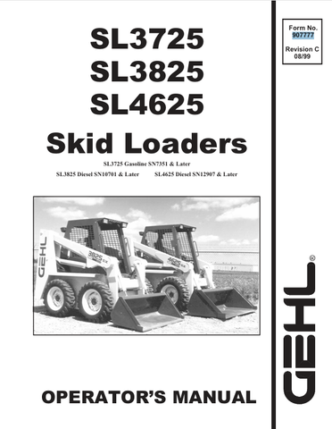 GEHL SL3725, SL3825, SL4625 (907777C) OPERATOR MANUAL - PDF FILE