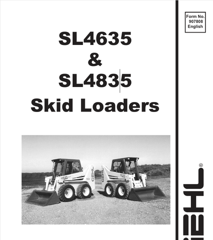 GEHL SL4635, SL4835 SKID LOADERS (907808C) OPERATOR MANUAL - PDF FILE